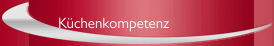 Küchenkompetenz